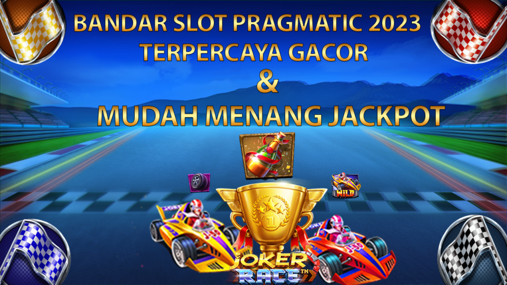 Provider Slot Online Joker Race